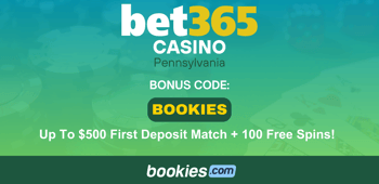 bet365 Pennsylvania Casino Bonus Code BOOKIES: Grab $500 Match Bonus + 100 Spins (Mar. 15)